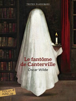 cover image of Le Fantôme des Canterville suivi de Le Crime de Lord Arthur Savile